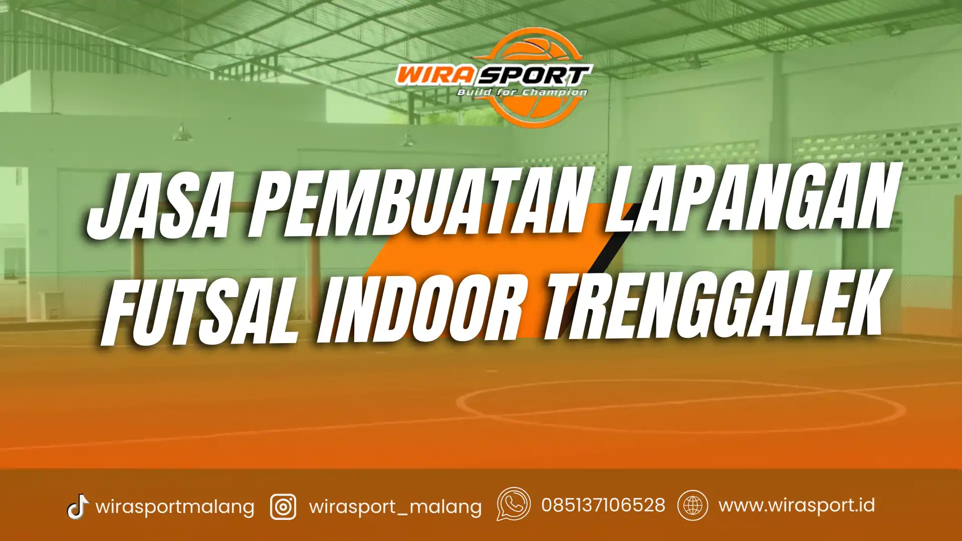 jasa-pembuatan-lapangan-futsal-indoor-trenggalek-terbaik-wirasport