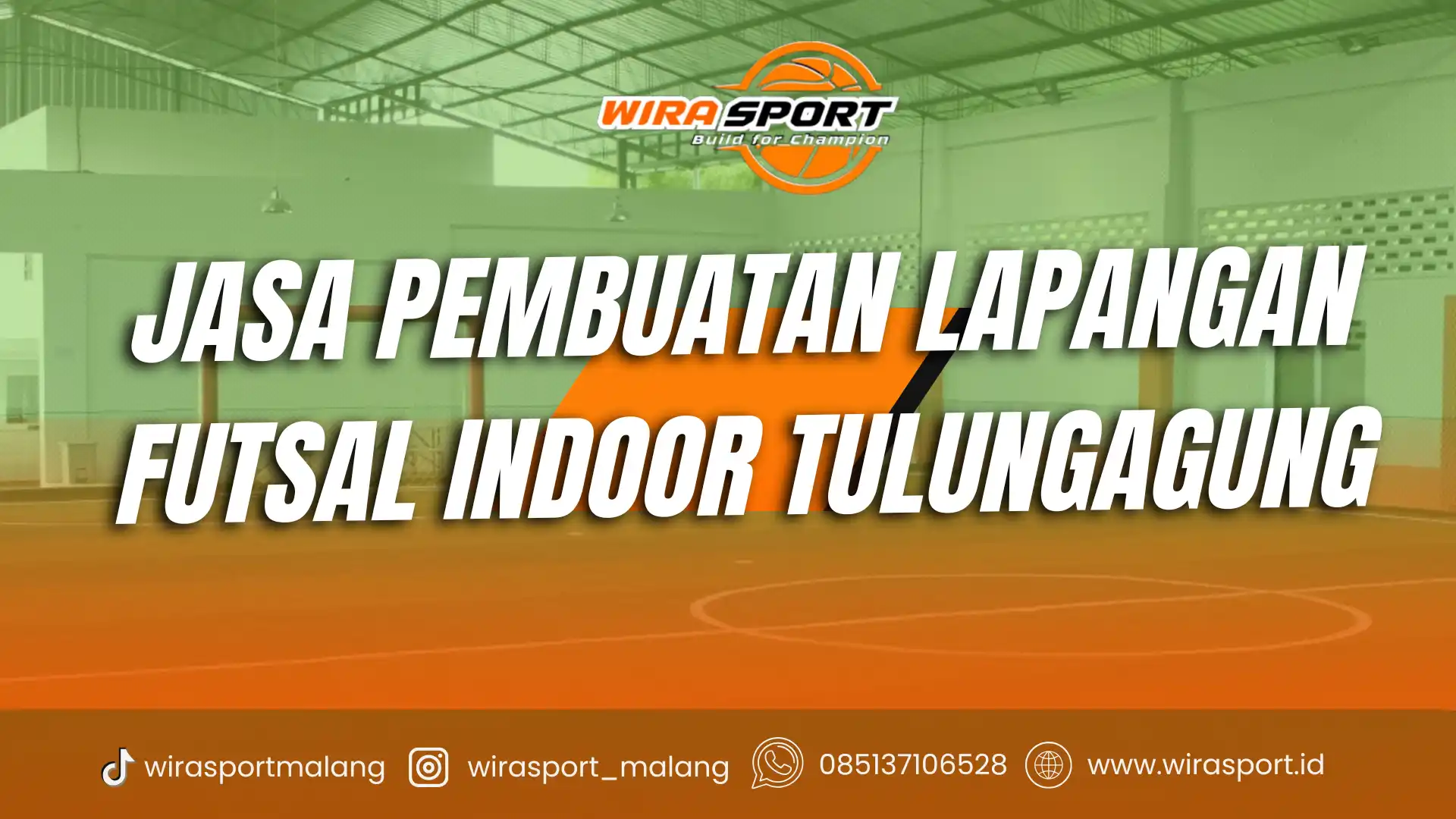 jasa-pembuatan-lapangan-futsal-indoor-tulungagung-terbaik-wirasport