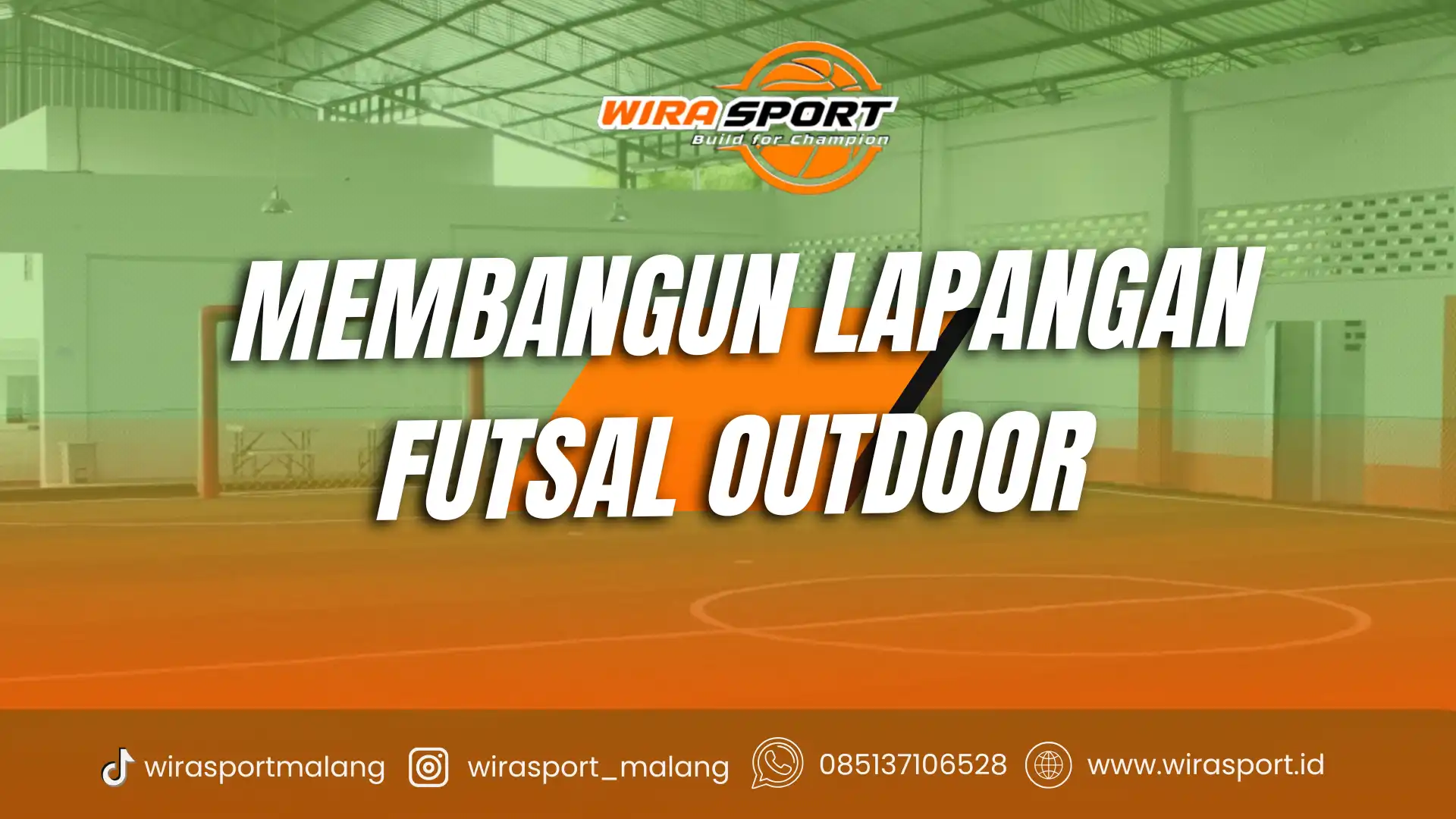 membangun-lapangan-futsal-outdoor-kualitas-tebaik-wirasport