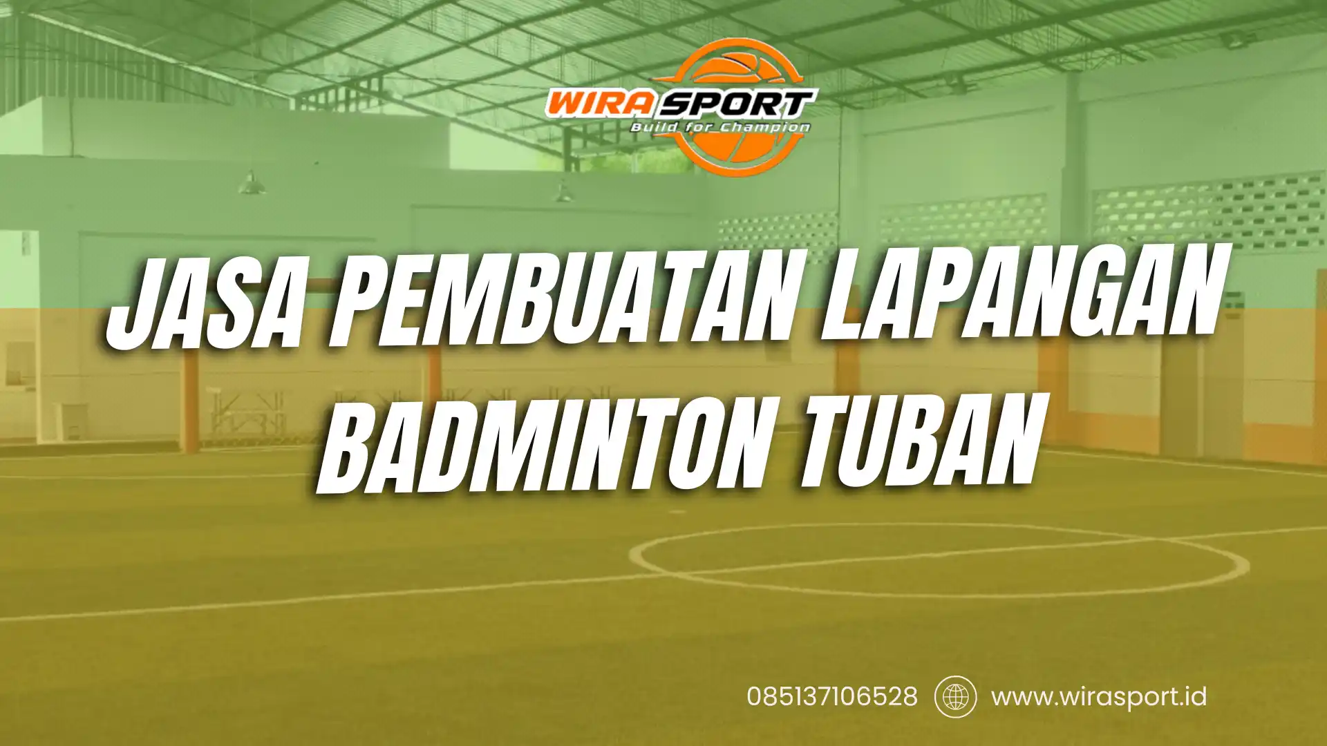 jasa-pembuatan-lapangan-badminton-tuban-profesional-wirasport