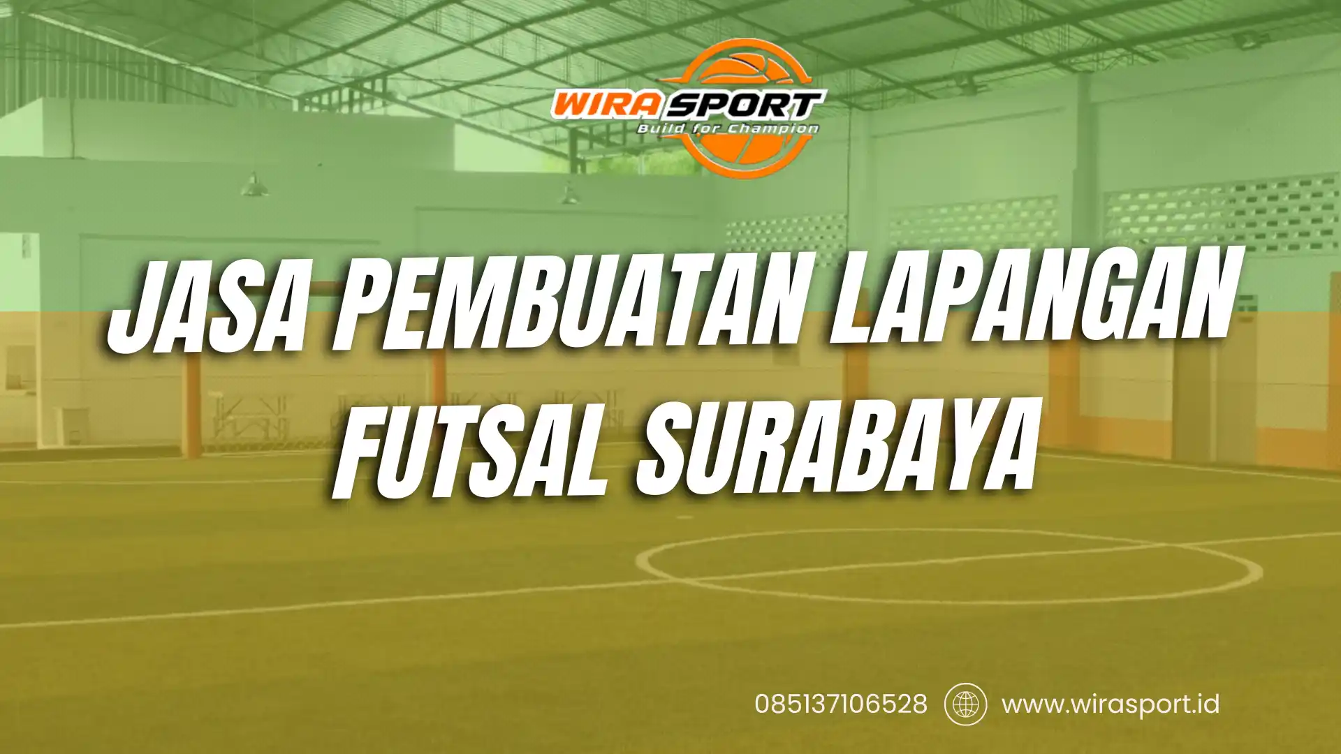 jasa-pembuatan-lapangan-futsal-surabaya-profesional-wirasport