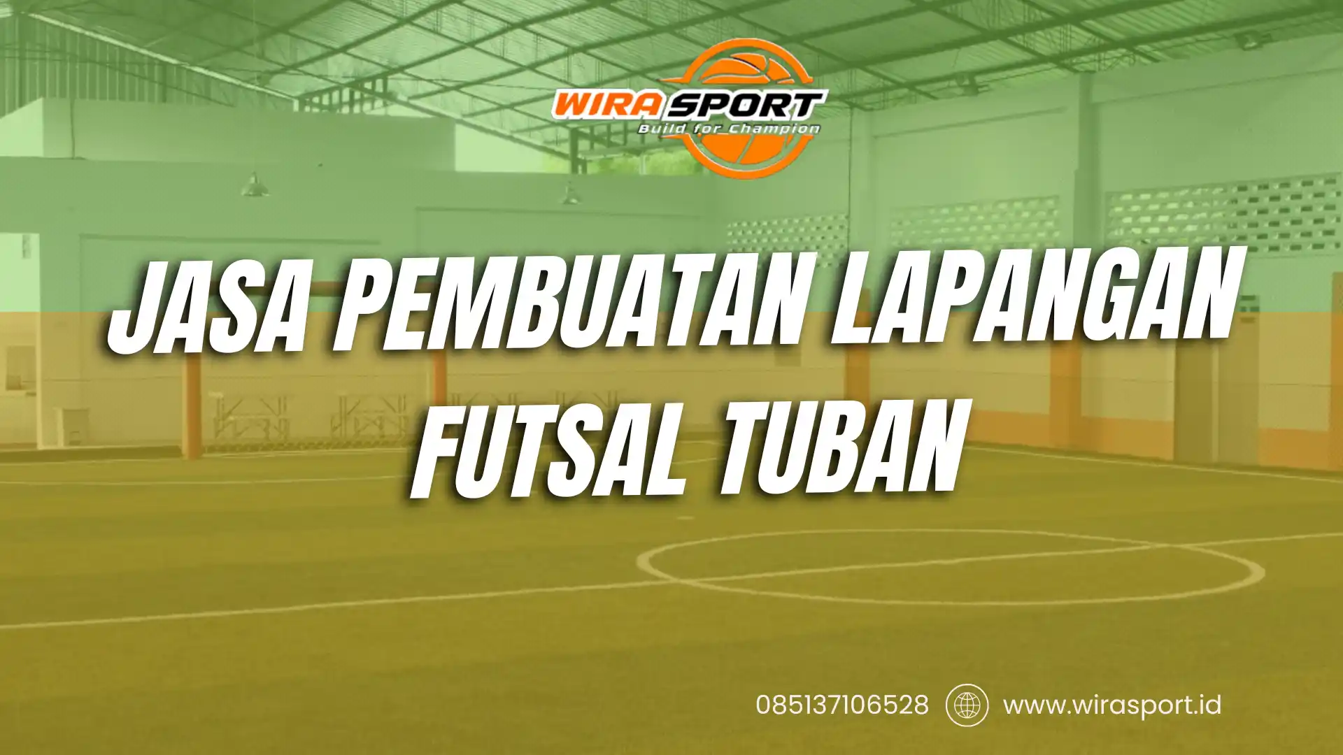 jasa-pembuatan-lapangan-futsal-tuban-profesional-wirasport