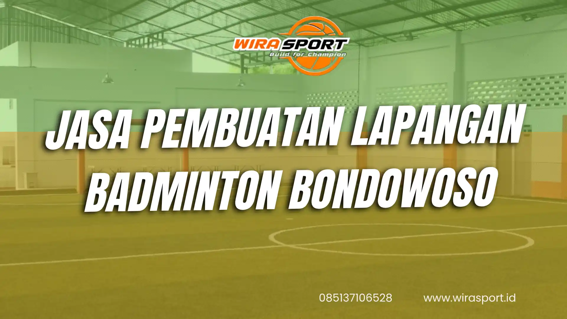 jasa-pembuatan-lapangan-badminton-bondowoso-terbaik-wirasport