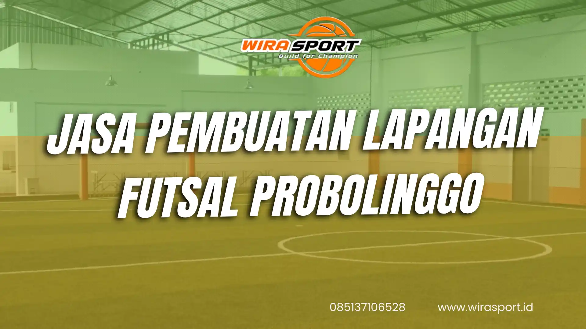 jasa-pembuatan-lapangan-futsal-probolinggo-terbaik-wirasport