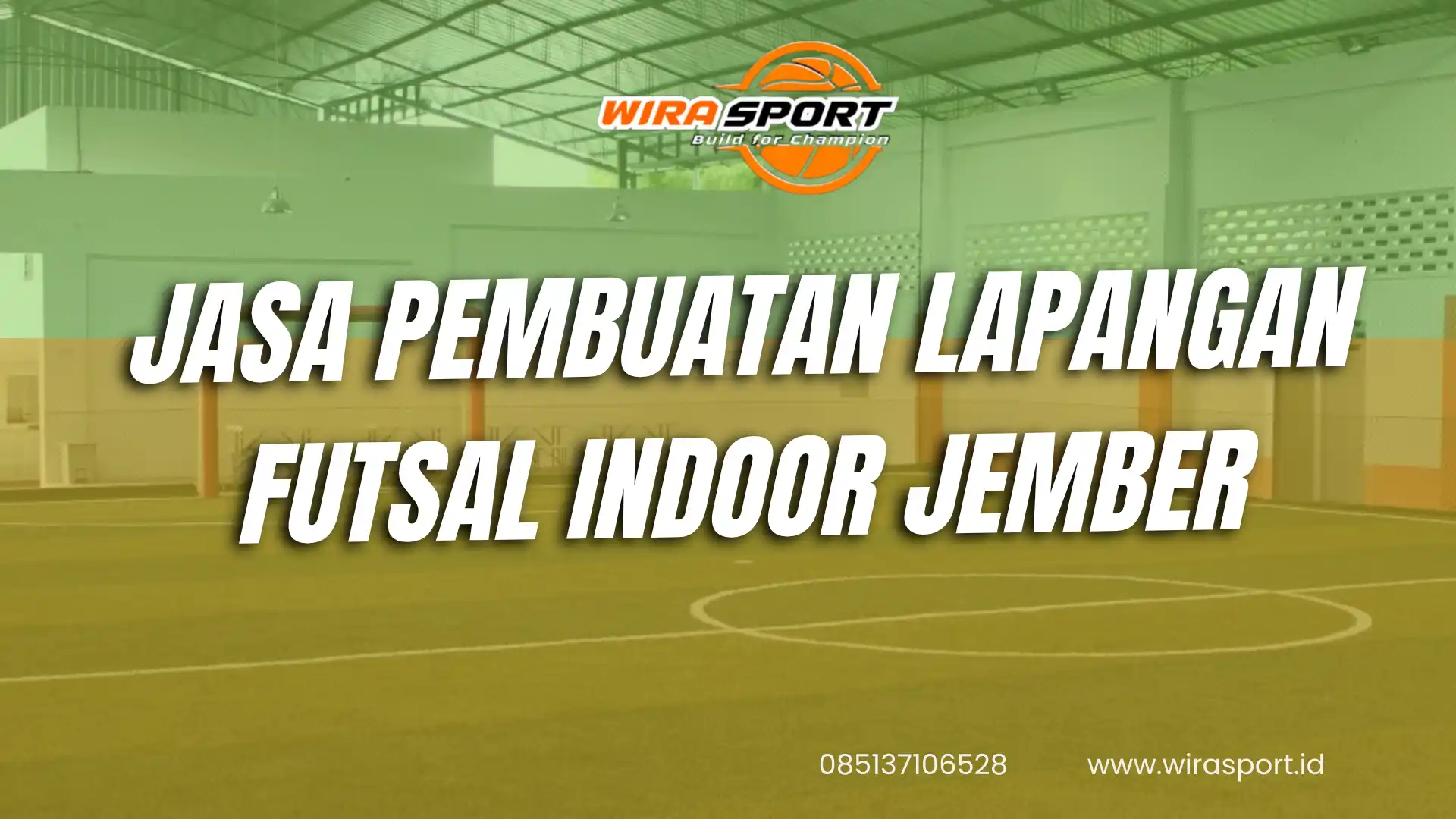 jasa-pembuatan-lapangan-futsal-indoor-jember-terbaik-wirasport