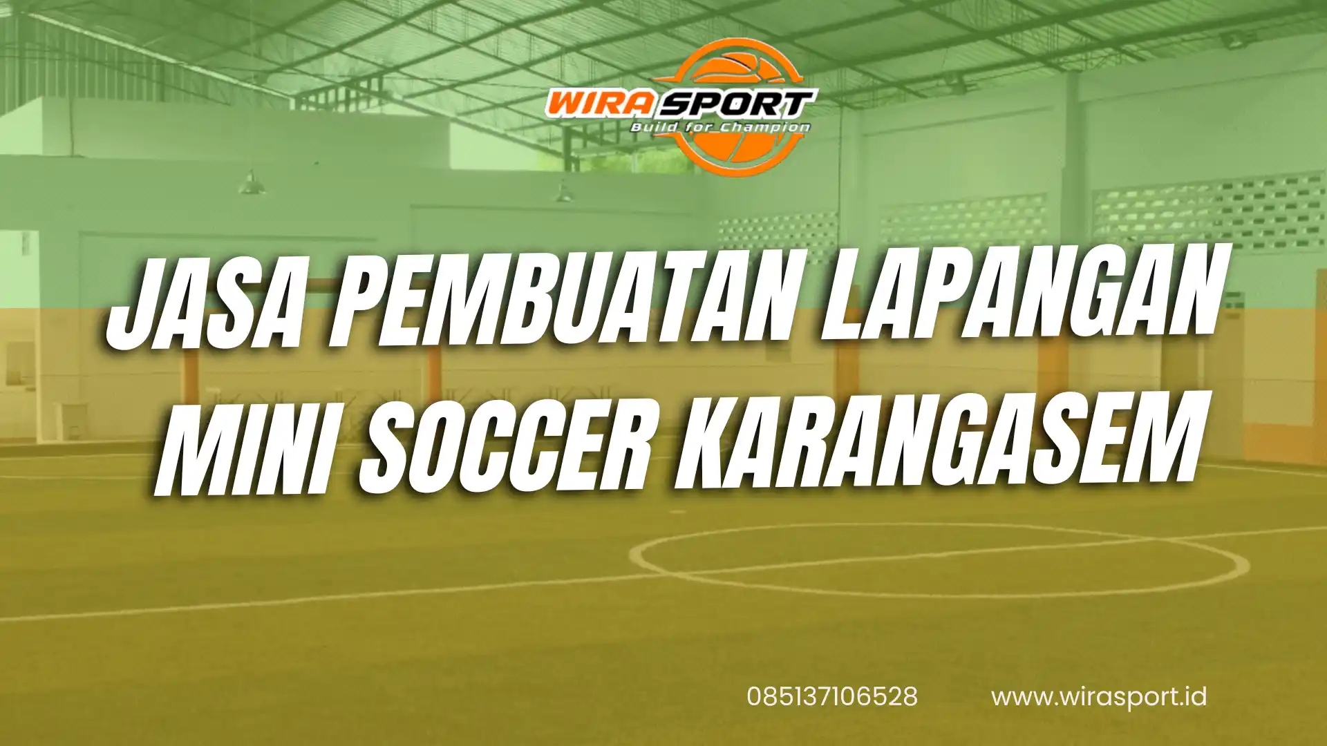 jasa-pembuatan-lapangan-mini-soccer-karangasem-bali-terbaik-wirasport