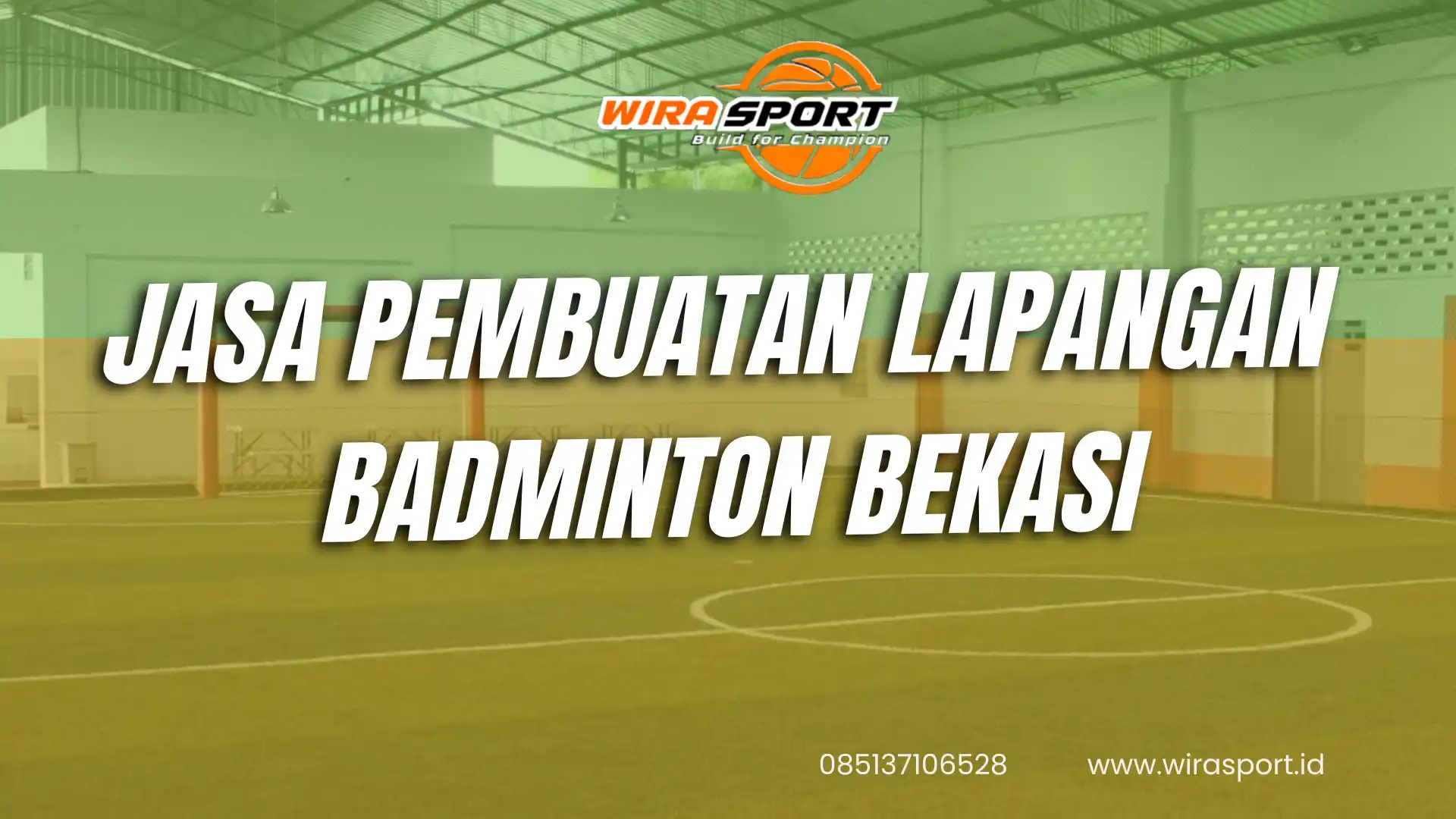 jasa-pembuatan-lapangan-badminton-bekasi-terbaik-wirasport
