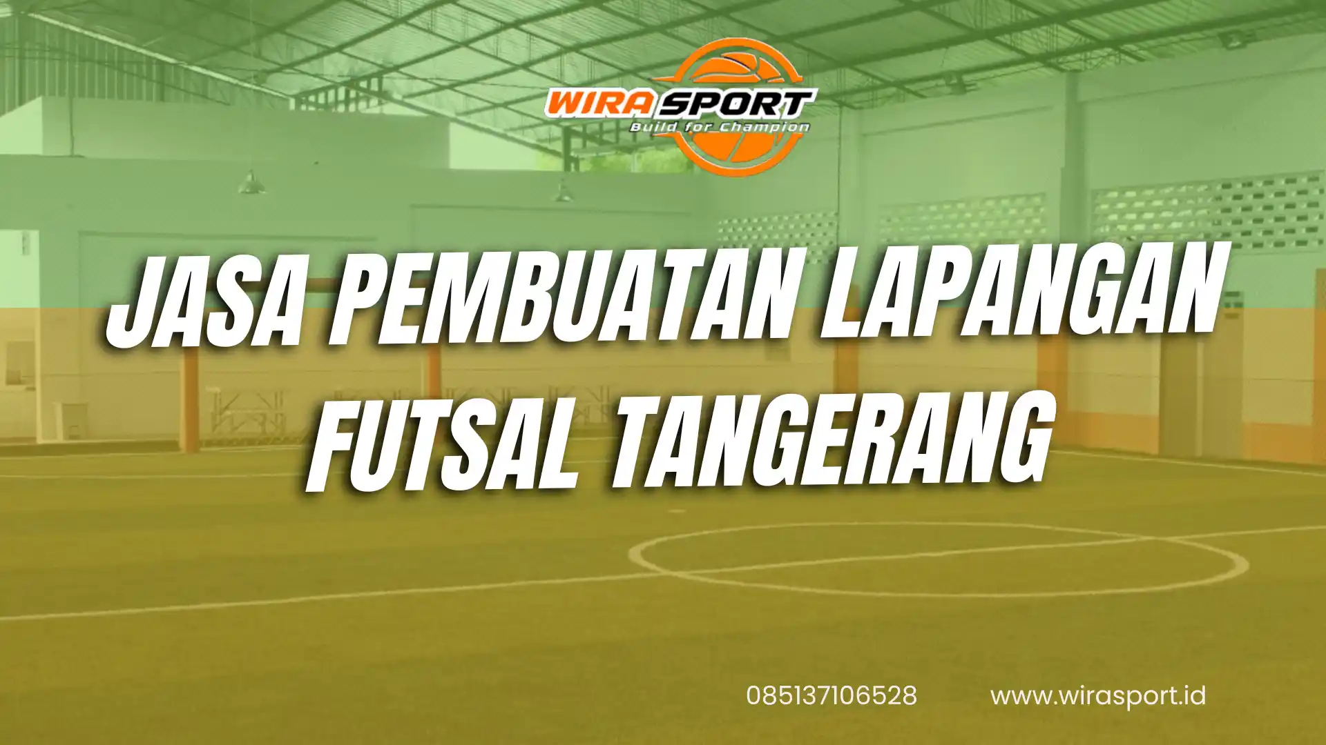 jasa-pembuatan-lapangan-futsal-tangerang-terbaik-wirasport