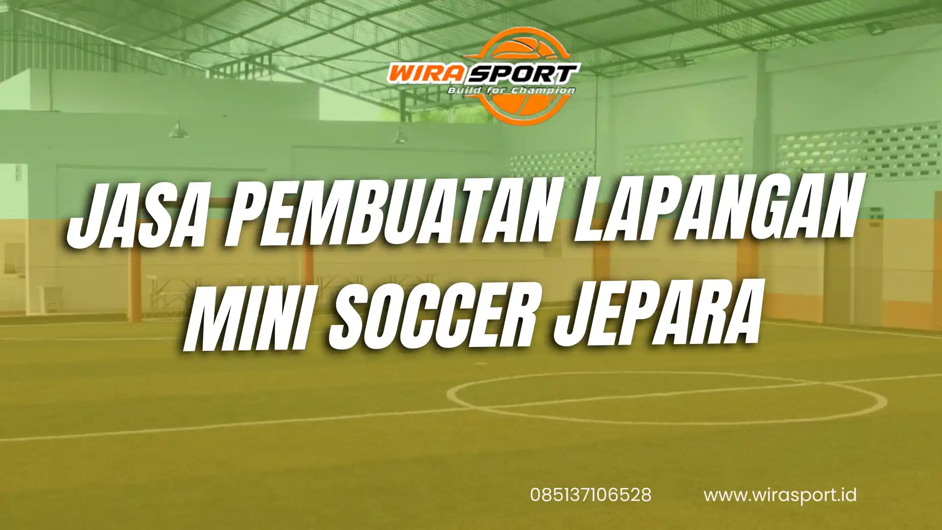 jasa-pembuatan-lapangan-mini-soccer-jepara-terbaik-wirasport