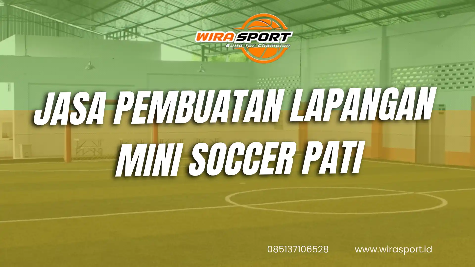 jasa-pembuatan-lapangan-mini-soccer-pati-terbaik-wirasport