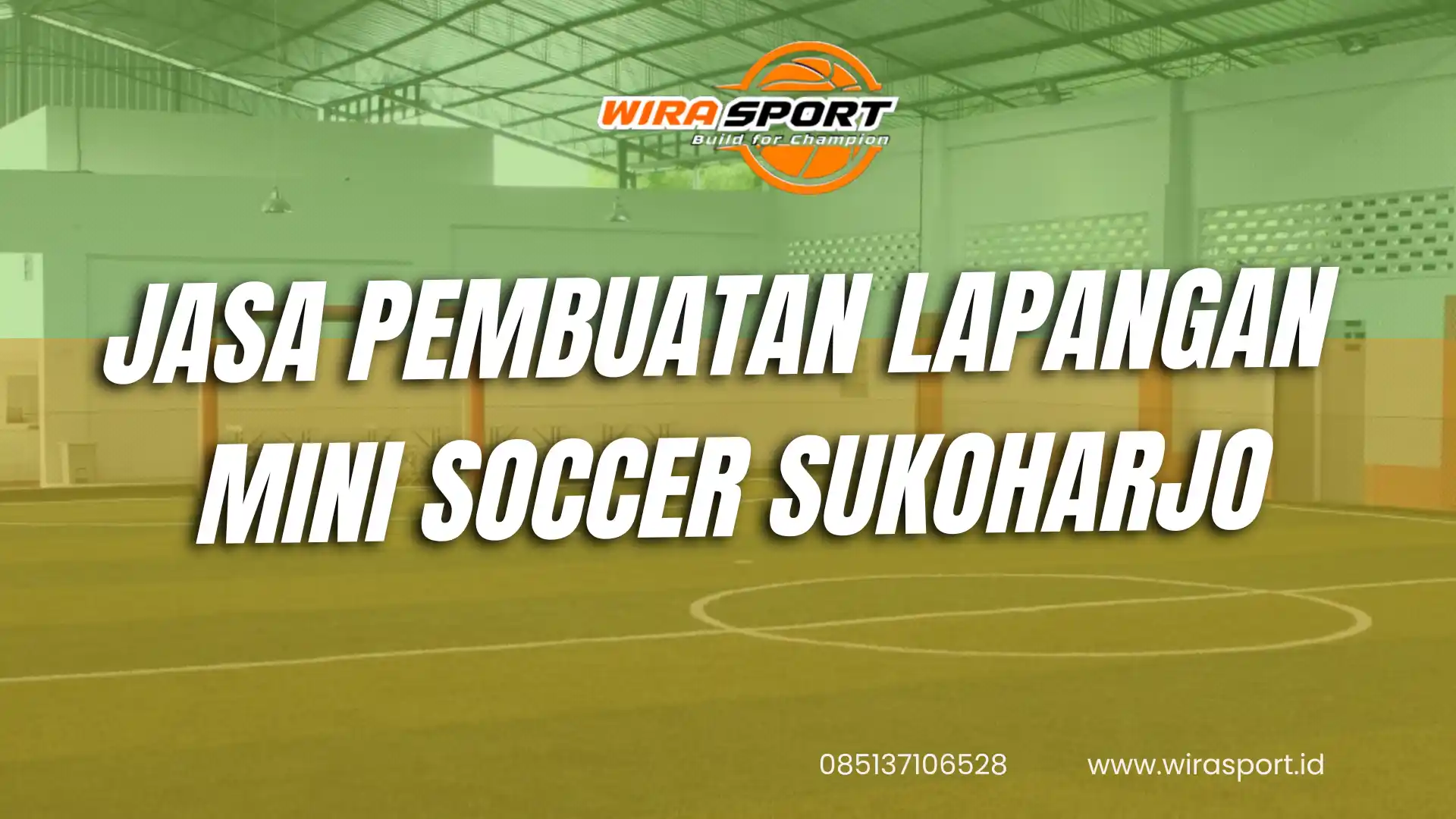 jasa-pembuatan-lapangan-mini-soccer-sukoharjo-terbaik-wirasport