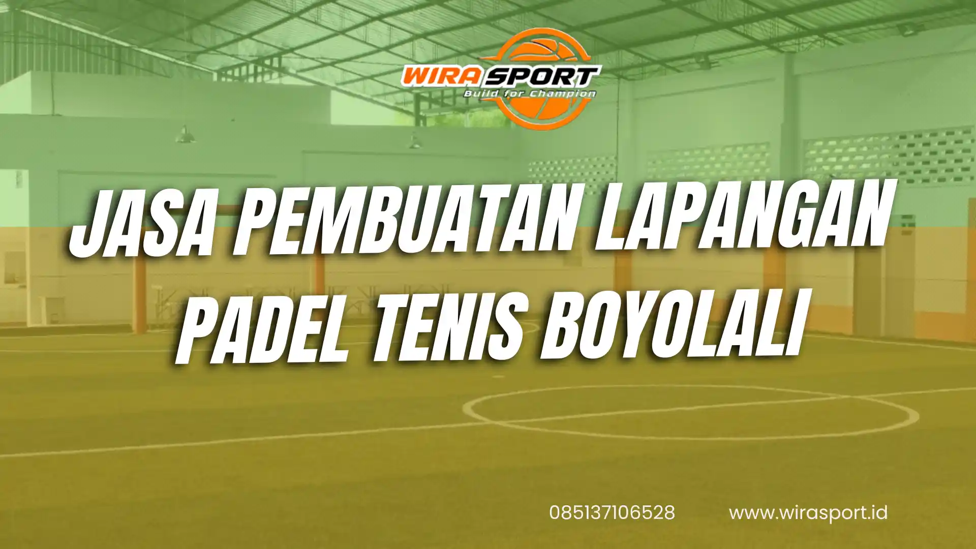 jasa-pembuatan-lapangan-padel-tenis-boyolali-terbaik-wirasport