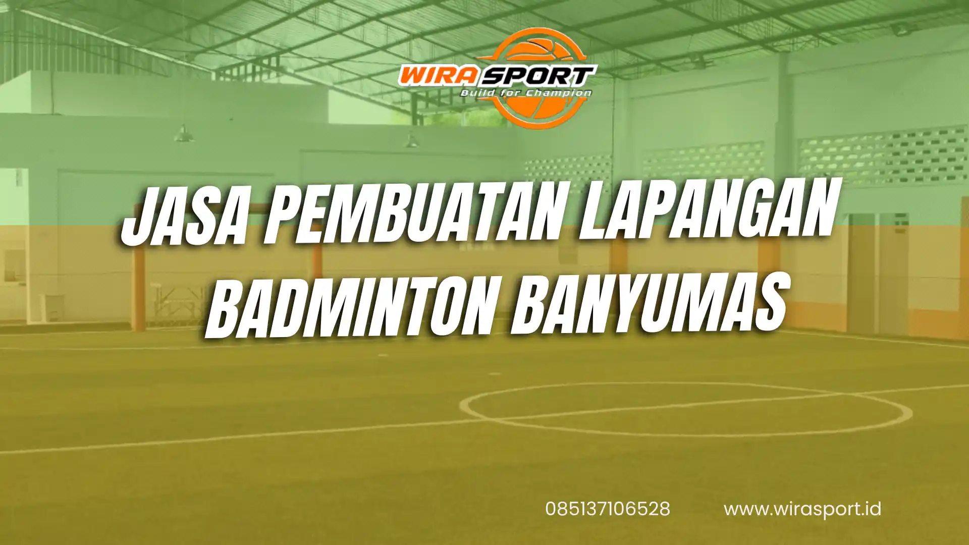 jasa-pembuatan-lapangan-badminton-banyumas-terbaik-wirasport