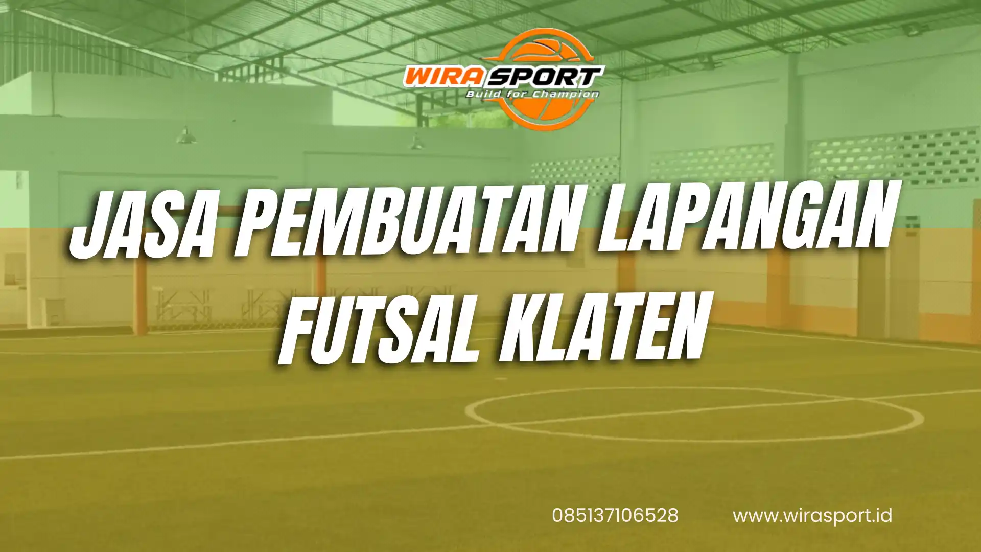 jasa-pembuatan-lapangan-futsal-klaten-terbaik-wirasport