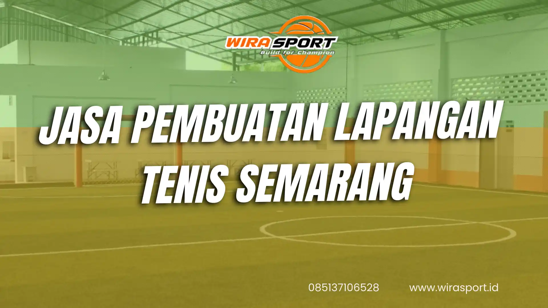 jasa-pembuatan-lapangan-tenis-semarang-terbaik-wirasport
