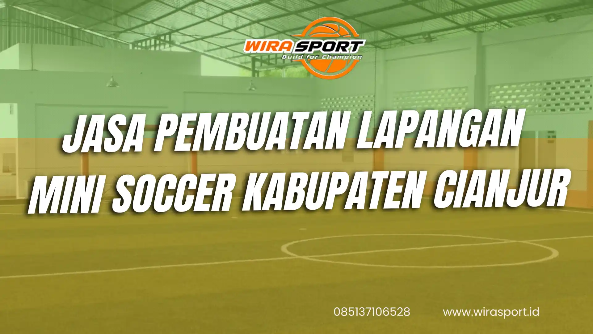 jasa-pembuatan-lapangan-mini-soccer-cianjur-terbaik-wirasport