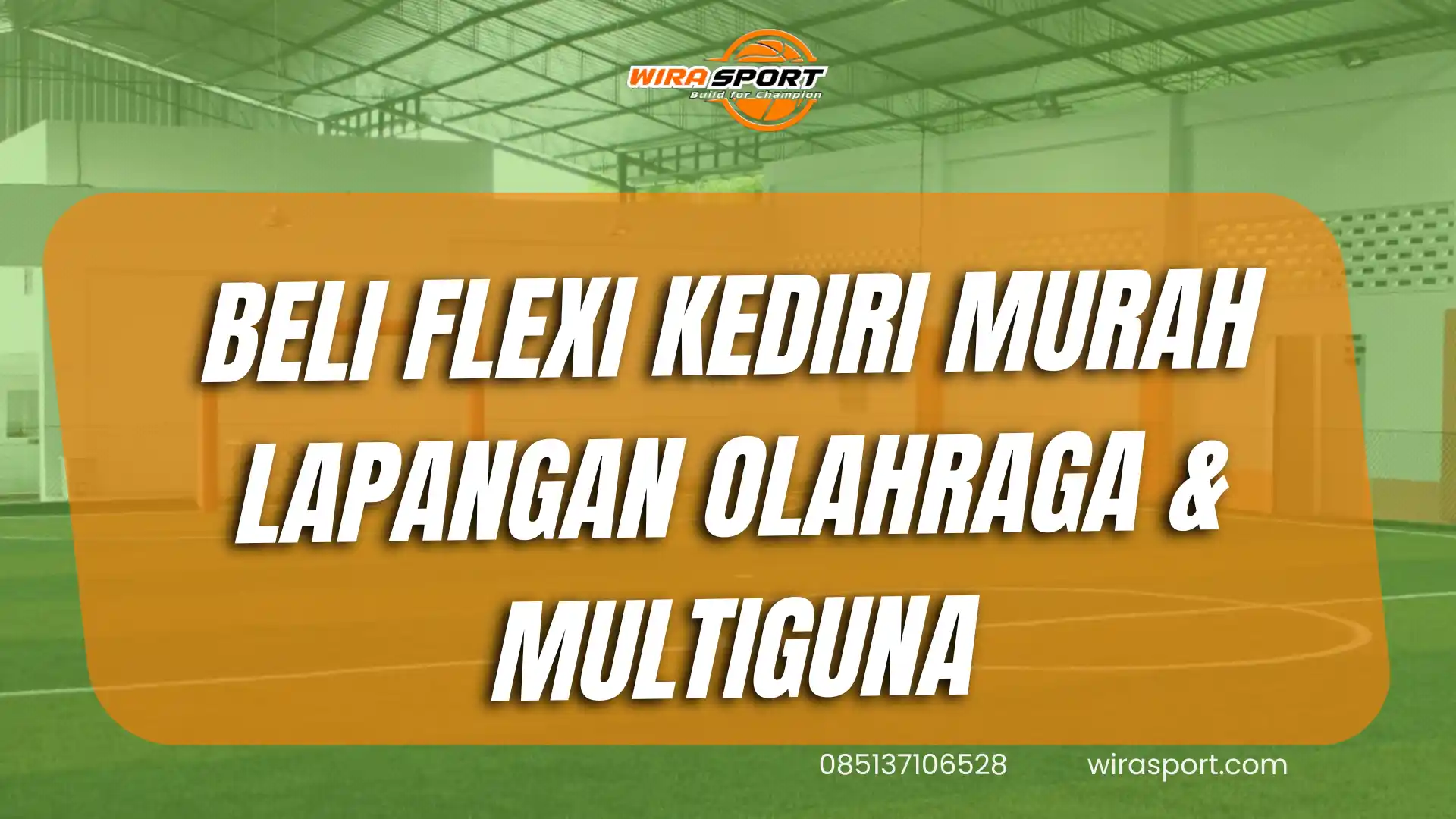 beli-flexi-kediri-murah-untuk-lapangan-olahraga-dan-multiguna-wirasport