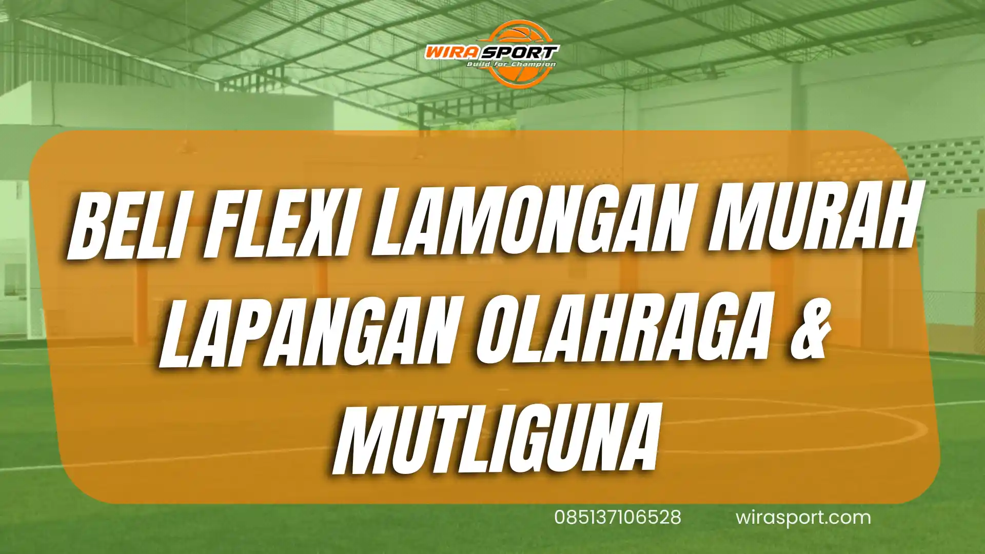 beli-flexi-lamongan-murah-untuk-lapangan-olahraga-dan-multiguna-wirasport