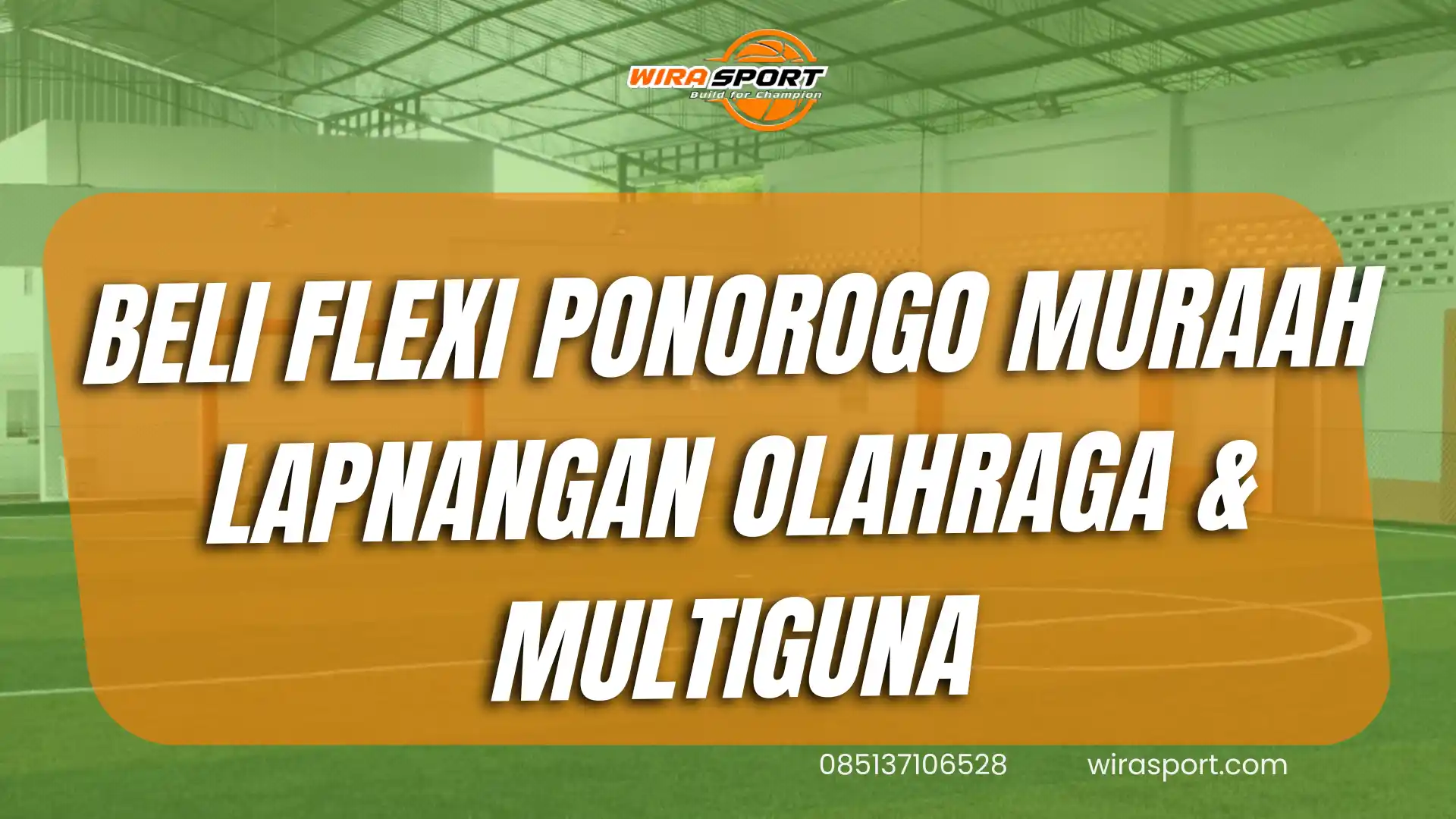 beli-flexi-ponorogo-murah-untuk-lapangan-olahraga-dan-multiguna-wirasport
