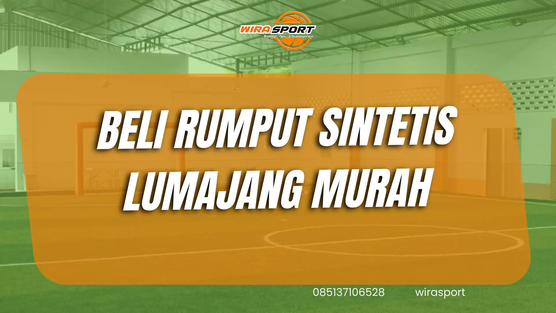 beli-rumput-sintetis-lumajang-murah-standar-fifa-wirasport