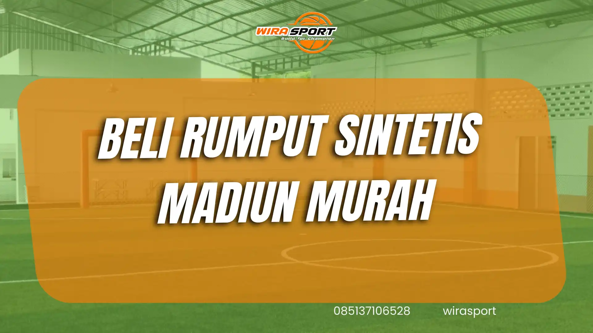 beli-rumput-sintetis-madiun-murah-standar-fifa-wirasport