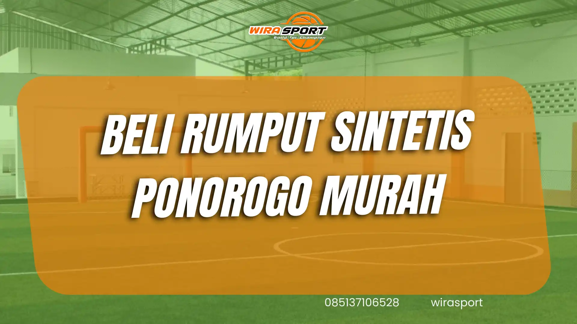 beli-rumput-sintetis-ponorogo-murah-standar-fifa-wirasport