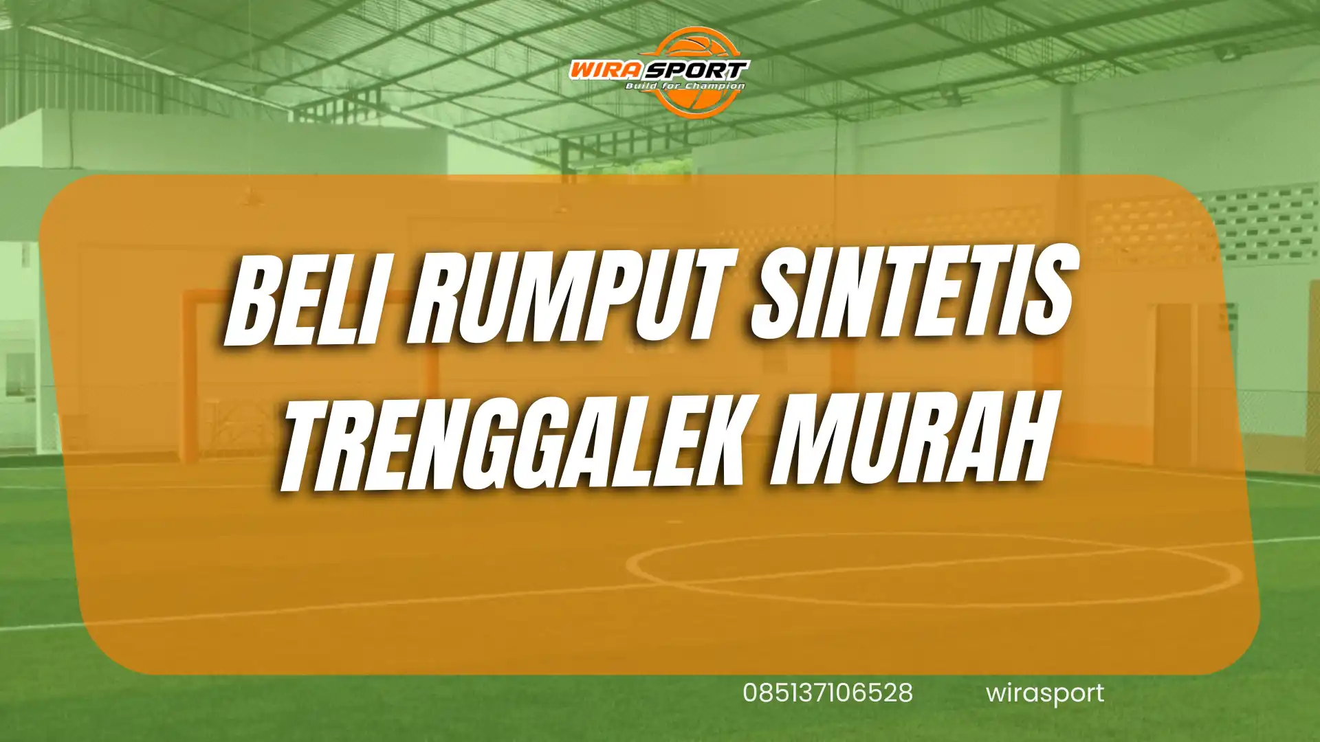beli-rumput-sintetis-trenggalek-murah-standar-fifa-wirasport